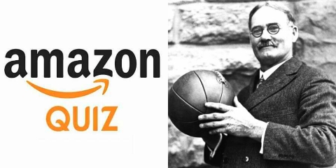 Amazon Quiz asks James Naismith, recently featured in a google doodle, was the inventor of which game? Options; A. Football B. Basketball C. Cricket D. Golf